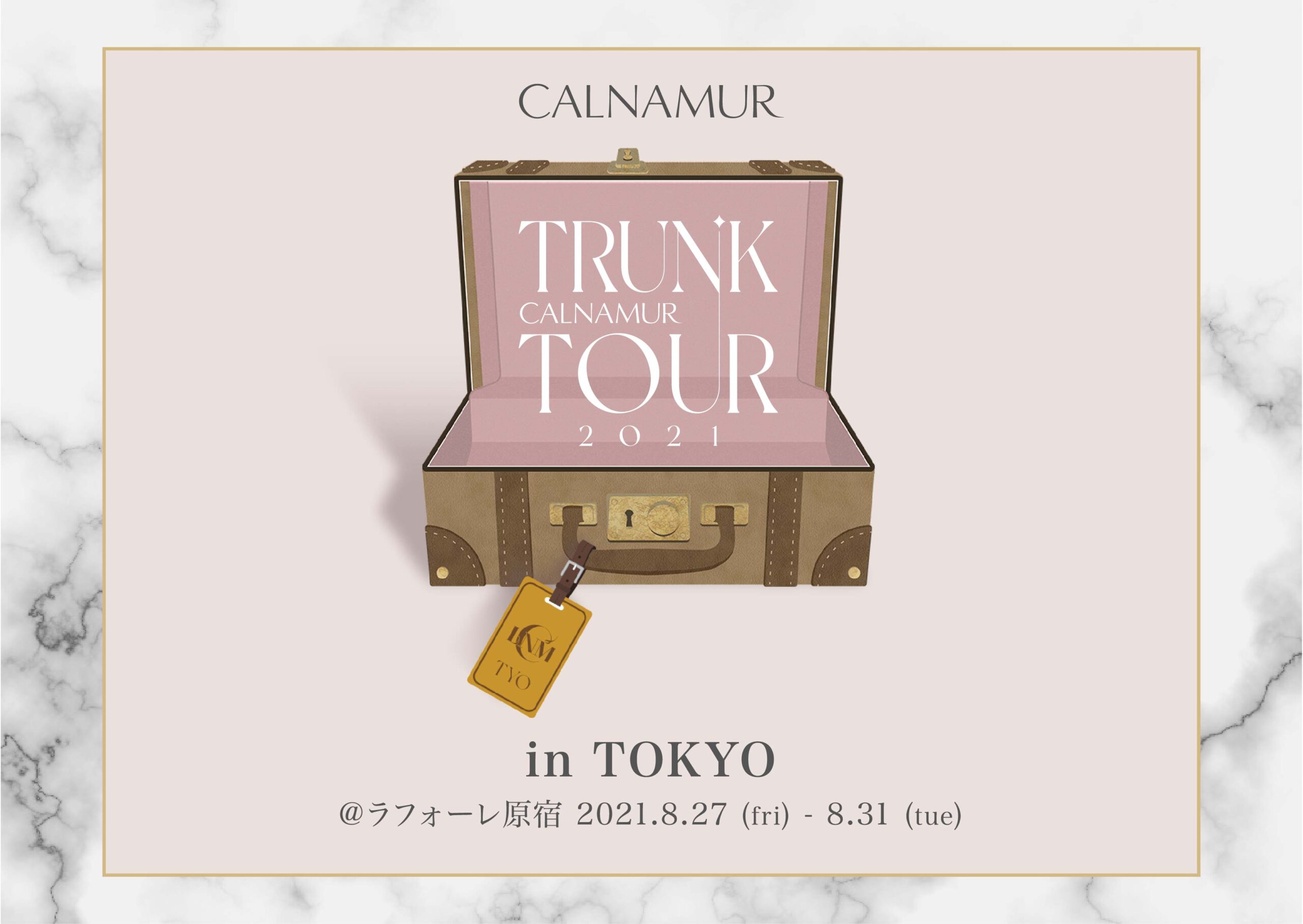 08.28(sat)TRUNK TOUR 2021 in TOKYO来店イベント入店予約について